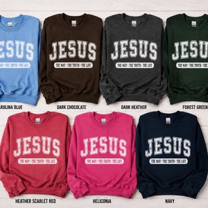 Jesus Crewneck Sweatshirt, The Way The Truth The Life Christian Pullover image 3