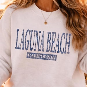 Laguna Beach Sweatshirt: California Spring Break Crewneck