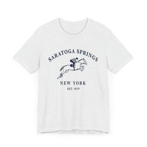Saratoga Springs Horse Racing Tshirt Gift Tee, Unisex New York Race Track Shirt Ash