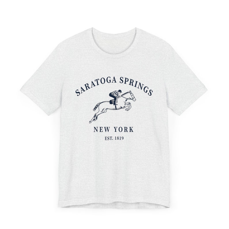 Saratoga Springs Horse Racing Tshirt Gift Tee, Unisex New York Race Track Shirt Ash