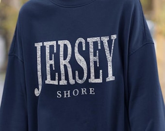 Jersey Shore Sweatshirt: East Coast Beach Souvenir Gift