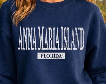 Anna Maria Island Sweatshirt, Florida Beach Vacation Crewneck