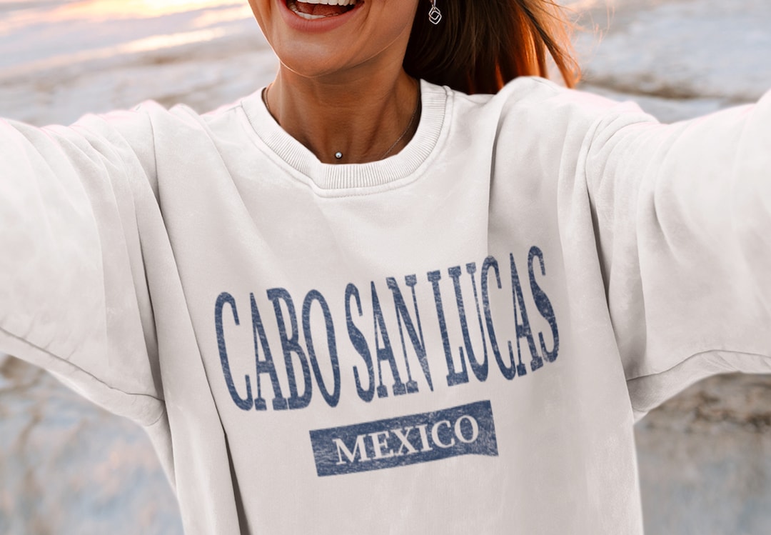 Cabo San Lucas Sweatshirt, Mexico Crewneck, Mexico Beach Shirt, Spring