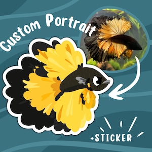 Peut inclure: Autocollant de portrait personnalisé d'un poisson combattant noir et jaune avec un contour blanc. Le texte "Custom Portrait + STICKER" est sous le poisson.