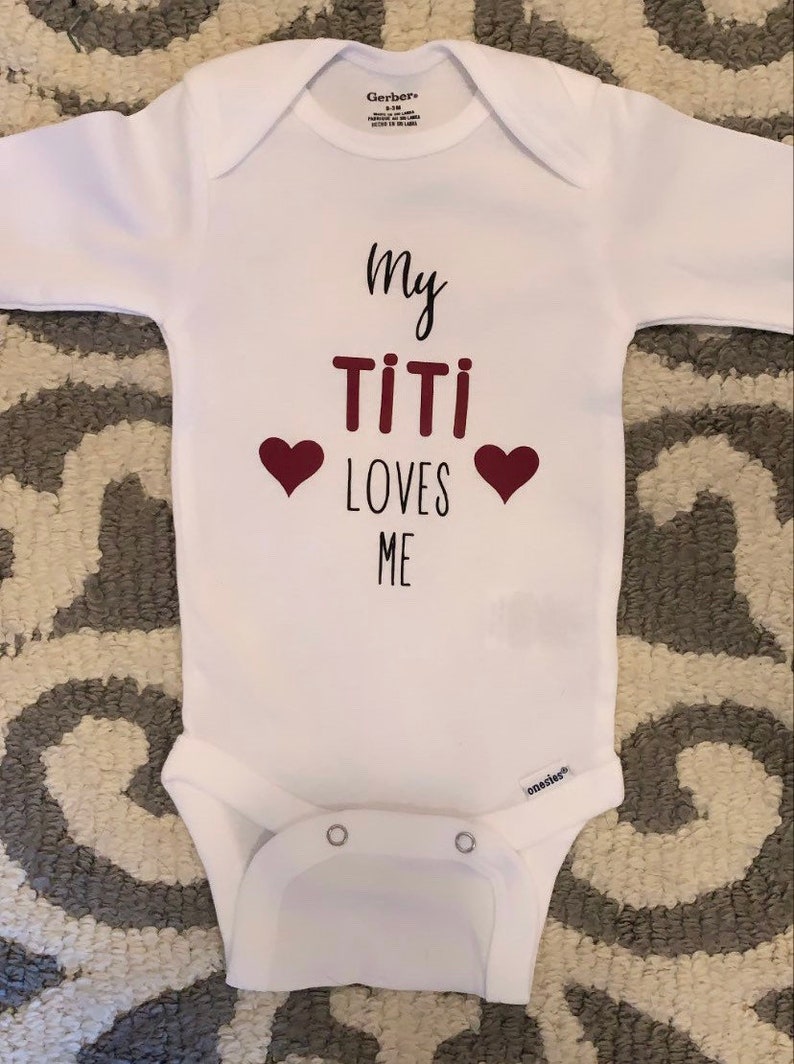 My TitiAunt Loves Me Baby Onesie