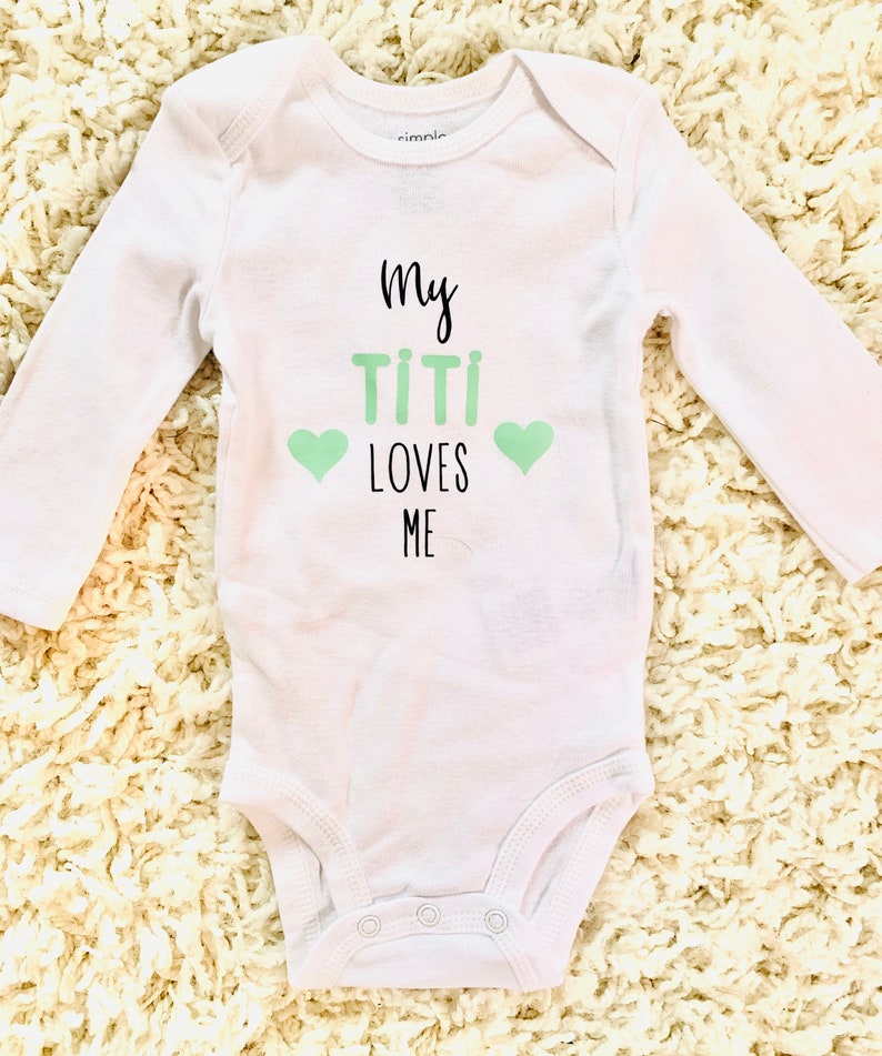 My TitiAunt Loves Me Baby Onesie
