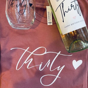 Thirty T Shirt