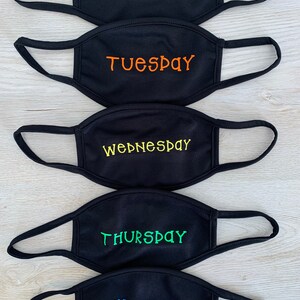 Days of the Week Kids OR Adult Masks