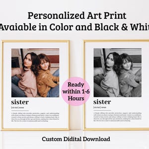Personalized Sister Definition Print, Personalized Gift with Photo, Custom Sister Gift, Quote Download, Sister Wall Art, Digital Download
