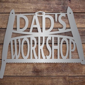 Dad&#39;s Workshop Metal Sign - Man Cave Garage Decor - Metal Signs - Metal Wall Hanging - Gifts for Dad - Father&#39;s Day - Christmas Gift