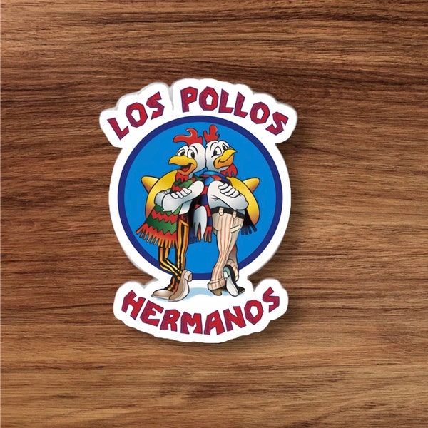 Los Pollos Hermanos vinyl stickers, water proof made in USA ***free domestic shipping***