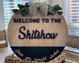 Shitshow Door Hanger SVG | Funny Welcome Sign File | Shitshow Sign | Door Hanger Template | Sign Party Files | DIY