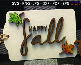 Happy Fall Wood Tag - Tiered Tray -Decoration - Laser - Cricut - Silhouette - Glowforge -Vinyl - Cards - SVG, JPG, DXF- Instant Download