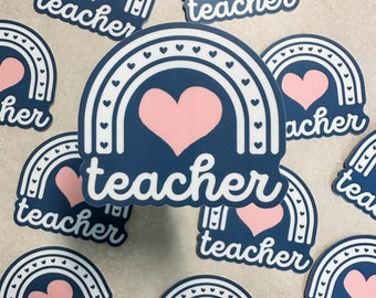 NEW Teacher Rainbow Sticker | Sticker Laptop Sticker Water Bottle Sticker | Teacher Appreciation Week