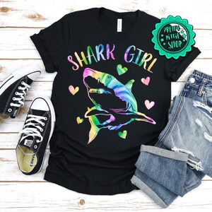 Shark Girl Shirt, Just a girl who loves Sharks shirt, Shark lover shirt, Shark shirt for girls, girls Shark, Shark lover gift, Tie-Dye Shirt