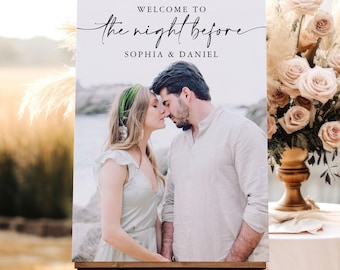 Printed Rehearsal Dinner Welcome Sign With Photo The Night Before Welcome Sign Poster Welcome Sign Rehearsal Dinner Printed Wedding Sign
