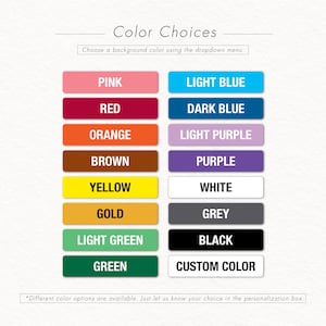 May include: Image displaying a color chart with various color options, including pink, red, orange, brown, yellow, gold, light green, and green. Additional options are light blue, dark blue, light purple, purple, white, grey, black, and custom color.