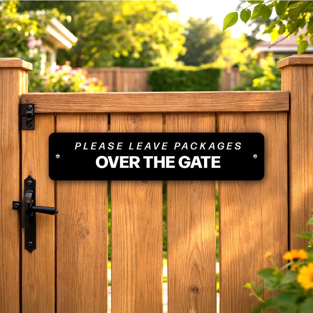 Leave Packages Over Gate Sign | Delivery Over Gate Sign | No Knock No ...