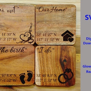 SVG Anniversary Coasters GPS Wedding Birth Proposal Home Glowforge Ready