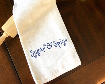 Sugar & Spice Tea Towel/Housewarming Gift/Kitchen Decor/Personalized/Stocking Stuffer/Soft Absorbent/