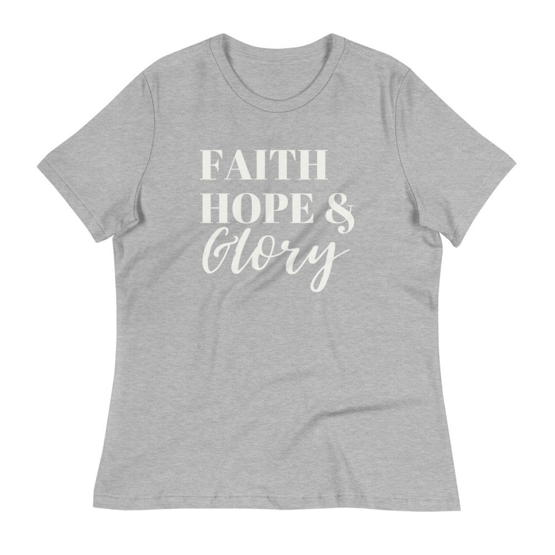 Faith Hope & Glory Women's Relaxed T-Shirt Spiritual | Etsy