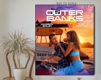 May include: A poster for the television series "Outer Banks" featuring Madison Bailey and Rudy Pankow. The poster has a sunset backdrop with the show's title in large white letters. The actors are on a jet ski.