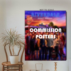 Riverdale Commission Posters