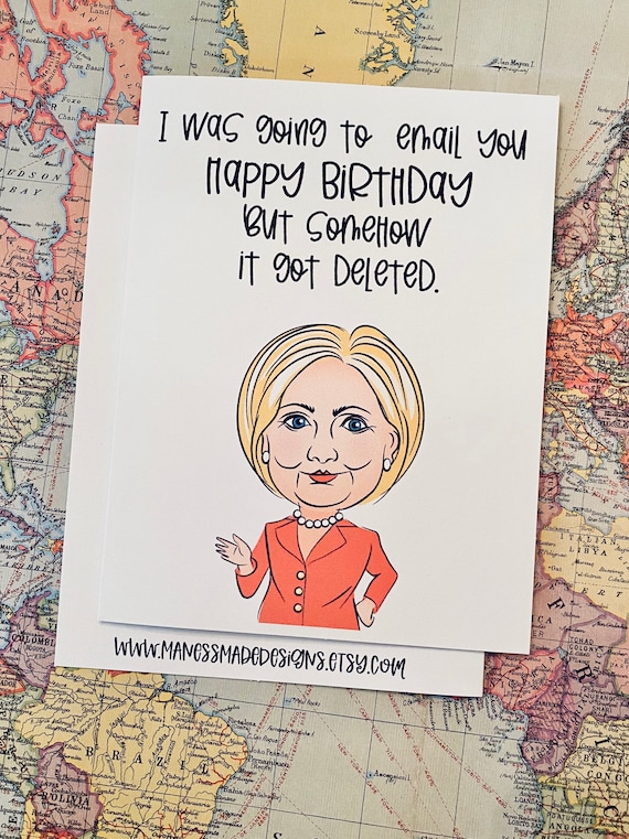 Hillary Clinton Funny Happy Birthday Day Card 5x7 Greeting - Etsy