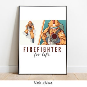 Poster Print Firefighter for life