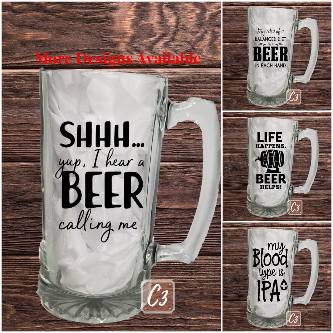 Funny Beer Quote Series/glass Custom Beer Mug/personalized Beer Mug - Etsy