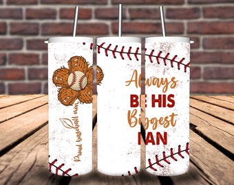 Baseball Mom 20oz Tumbler/Always His Biggest Fan/Mother’s Day/Baseball Tumbler