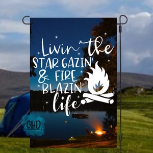 Blazin' Life Garden Flag  +FREE Shipping/ Camping Decor/ Personalized Garden Flag/ Camping/ Outdoor Decor/ Campsite Decor