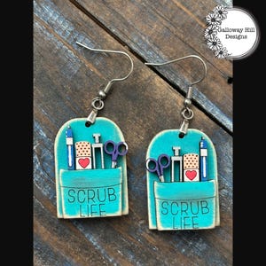 Scrub Life Earrings | Nurse Gift | Gift for Her | Gift for Nurse | Handmade Earrings | Wood Earrings