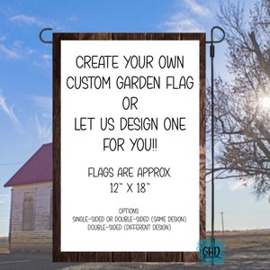 Create Your Own Custom Garden Flag +FREE Shipping/Yard Art/ Personalized Garden flag/ Custom Flag/ Outdoor Decor/  Your Photo/ Your Design