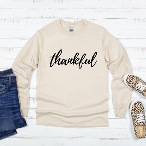 Thankful Long Sleeve, Thanksgiving Long Sleeve, Fall Long Sleeve, Autumn Long Sleeve, for Women, Fall Fashion Women