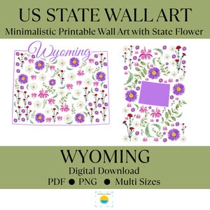Könnte beinhalten: Digitaler Wandkunstdruck mit dem Bundesstaat Wyoming und seiner Staatsblume. Das Design umfasst ein Blumenmuster in Lila, Rosa und Weiß, mit dem Staatsnamen in Schreibschrift. Als digitaler Download verfügbar.