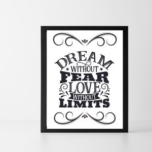 Digital Wall Art Dream without Fear Printable