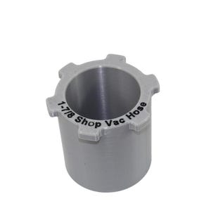 1-7/8 in Shop-Vac Hose Adapter,  Fits All MechWorks3d Dust Chutes