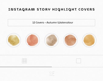 May include: Instagram Story Highlight Covers in an autumn watercolor theme. The image features five circular highlight covers in shades of gold, peach, and brown. The text reads "12 Covers - Autumn Watercolour" in a rectangular box.