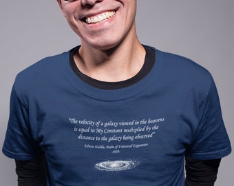 Edwin Hubble Quote T-Shirt: Cosmological Constant, Science Gift
