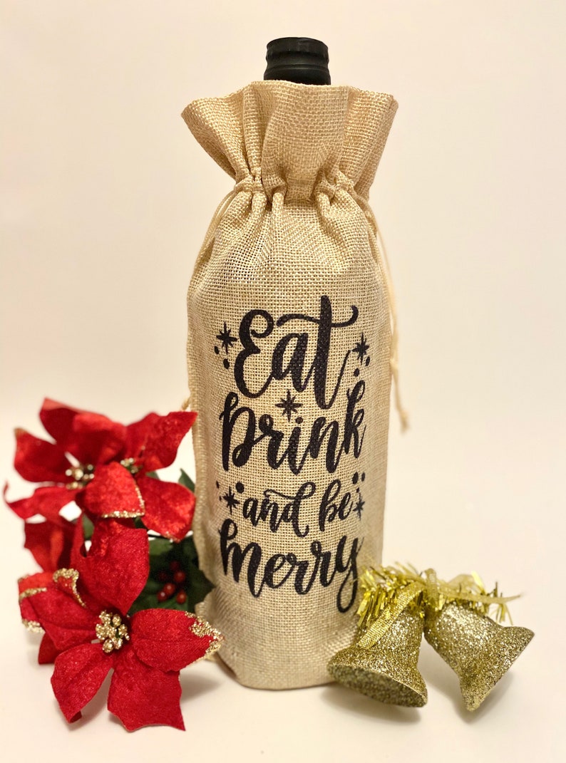 Christmas Wine Bag Eat Drink & Be Merry Gift Bag Burlap Holiday