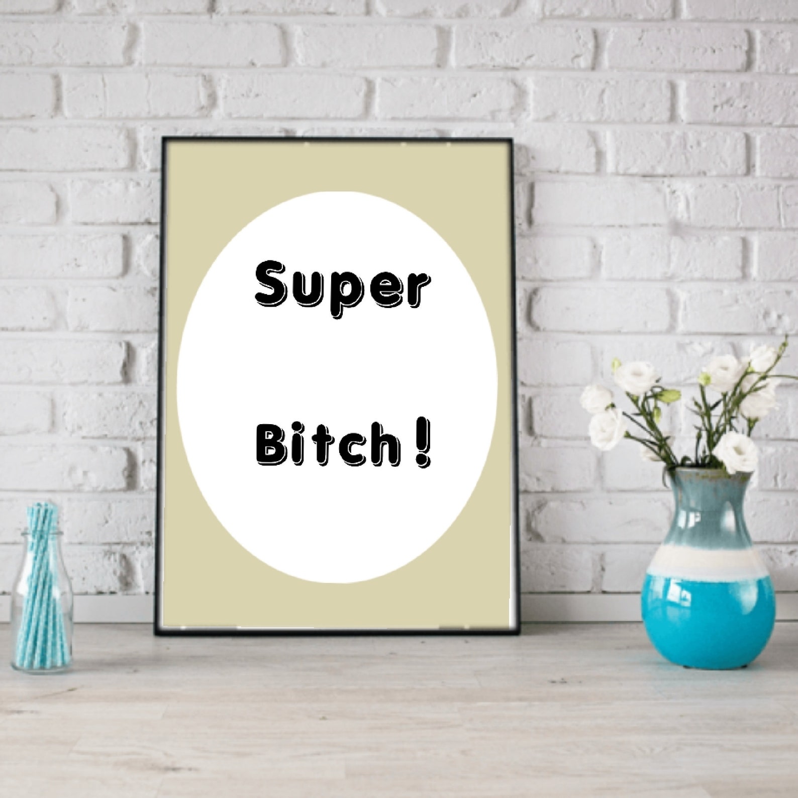 Printable wall art super bitch gift for her | Etsy