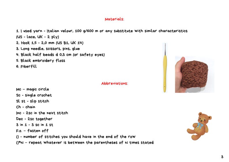 May include: A page with instructions for a crochet project, including a list of materials like yarn, a crochet hook, and fiberfill. The image also shows a crochet hook, a ball of brown yarn, and a small teddy bear.