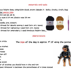 May include: Materials and tools needed to crochet a dog. The list includes yarn, a crochet hook, safety eyes, fiberfill, needles, and thread. The size of the finished dog is approximately 9 inches. Abbreviations for crochet stitches are listed below.