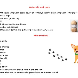 May include: Materials and tools needed to crochet a chihuahua amigurumi. The list includes yarn, crochet hook, fiberfill, eyes, nose, needle, pins, scissors, and beige thread. Abbreviations for crochet stitches are listed below.