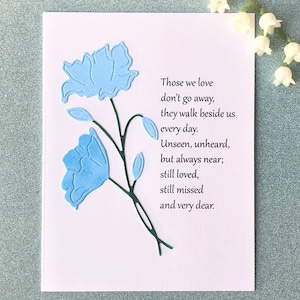 Those We Love Sympathy Card with Beautiful Blue Die Cutout Flowers - Sympathy Card - Handmade