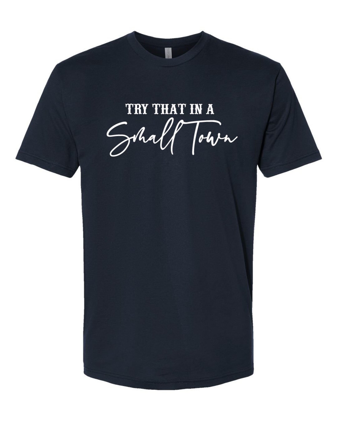 T-shirt Homme 'Try That In A Small Town' - Design Patriotique USA Avec Drapeau Américain
