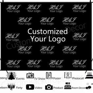 May include: Black backdrop with white text that reads "HAI Your Logo" repeated throughout the backdrop. Below the backdrop is a row of icons representing different uses for the backdrop, including wedding, events, TV show, poster, photocall, birthday, newborn, party, video, product, room decor, and outdoor.