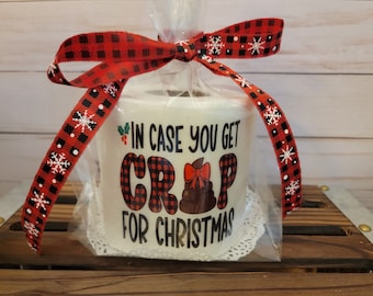 Christmas Prank Gift, In case you get crap. Gag gift, funny Christmas gift