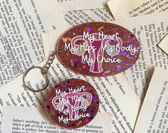 Taylor Swift Inspired Keychain & Pin: My Body My Choice